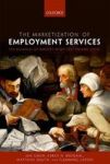 The Marketization Of Employment Services - The Dilemmas Of Europe& 39 S Work-first Welfare States Hardcover