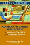 Handbook Of Career Development In Academic Psychiatry And Behavioral Sciences Paperback 2ND Revised Edition