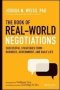 The Book Of Real-world Negotiations - Successful Strategies From Business Government And Daily Life   Hardcover