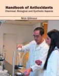 Handbook Of Antioxidants: Chemical Biological And Synthetic Aspects Hardcover