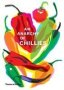 An Anarchy Of Chillies   Hardcover