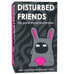 Disturbed Friends