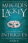 Collegium Chronicles Vol. 2 - Intrigues Paperback
