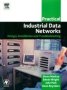 Practical Industrial Data Networks - Design Installation And Troubleshooting   Paperback 1ST Ed.