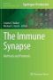 The Immune Synapse - Methods And Protocols Hardcover 1ST Ed. 2017