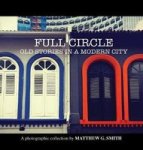 Full Circle: Old Stories In A Modern Cit Hardcover