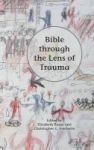 Bible Through The Lens Of Trauma Hardcover