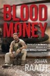 Blood Money - Stories Of An Ex-recce& 39 S Missions In Iraq Paperback