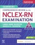 Saunders Comprehensive Review For The Nclex-rn Examination Paperback 9TH Edition