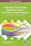 Challenges Facing Female Department Chairs In Contemporary Higher Education - Emerging Research And Opportunities Hardcover