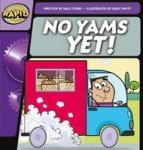 Rapid Phonics No Yams Yet Step 1 Fiction Paperback