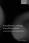 Foundations without Foundationalism: A Case for Second-order Logic