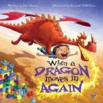 When A Dragon Moves In Again Hardcover