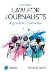 Law For Journalists - A Guide To Media Law Paperback 6TH New Edition