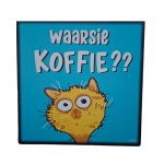 Wall Decor - Waarsie Koffie??