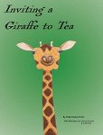 Inviting A Giraffe To Tea