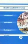 Hydrogeomorphology - Fundamentals Applications And Techniques Hardcover