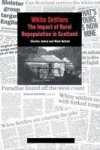 White Settlers - Impact of Rural Repopulation in Scotland