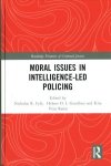 Moral Issues In Intelligence-led Policing Hardcover