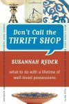 Don't Call The Thrift Shop: What To Do With A Lifetime Of Well-loved Possessions