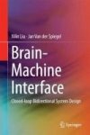 Brain-machine Interface - Closed-loop Bidirectional System Design Hardcover 1ST Ed. 2018