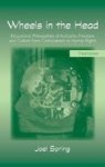 Wheels in the Head: Educational Philosophies of Authority, Freedom, and Culture from Confucianism to Human Rights , 3E Sociocul