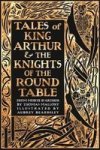 Tales Of King Arthur & The Knights Of The Round Table Hardcover
