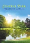 Central Park Rhapsody And Oasis Hardcover
