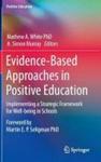 Evidence-based Approaches In Positive Education - Implementing A Strategic Framework For Well-being In Schools Hardcover