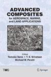 Advanced Composites For Aerospace Marine And Land Applications Hardcover 1ST Ed. 2016