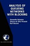 Analysis of Queueing Networks with Blocking