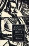 Count Michael Maier - Life and Writings