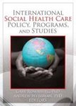 International Social Health Care Policy Program And Studies Social Work In Healthcare