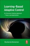 Learning-based Adaptive Control - An Extremum Seeking Approach Theory And Applications Paperback