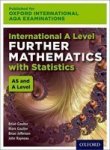 International A Level Further Mathematics For Oxford International Aqa Examinations - With Statistics Paperback