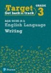 Target Grade 3 Writing Aqa Gcse 9-1 English Language Workbook Paperback