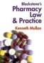 Blackstone&  39 S Pharmacy Law And Practice   Paperback