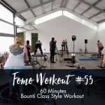 Fomo Style Workout 53