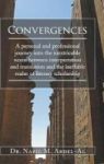 Convergences - A Personal And Professional Journey Into The Inextricable Nexus Between Interpretation And Translation And The In