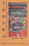 Indika - Essays In Indo-french Relations 1630-1976 Hardcover UK Ed.