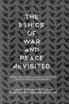 The Ethics Of War And Peace Revisited - Moral Challenges In An Era Of Contested And Fragmented Sovereignty Paperback