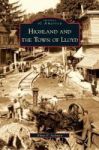 Highland And The Town Of Lloyd Hardcover
