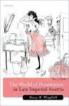 The World Of Prostitution In Late Imperial Austria Hardcover