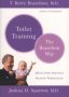 Toilet Training-the Brazelton Way   Paperback 1ST Da Capo Press Ed