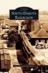 South Dakota Railroads Hardcover