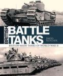 British Battle Tanks - British-made Tanks Of World War II Hardcover