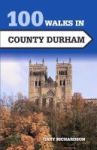 100 Walks In County Durham Paperback