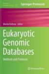 Eukaryotic Genomic Databases - Methods And Protocols Hardcover 1ST Ed. 2018