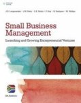 Small Business Management - Launching And Growing Entrepreneurial Values Paperback