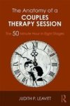 The Anatomy Of A Couples Therapy Session - The 50 Minute Hour In Eight Stages Paperback